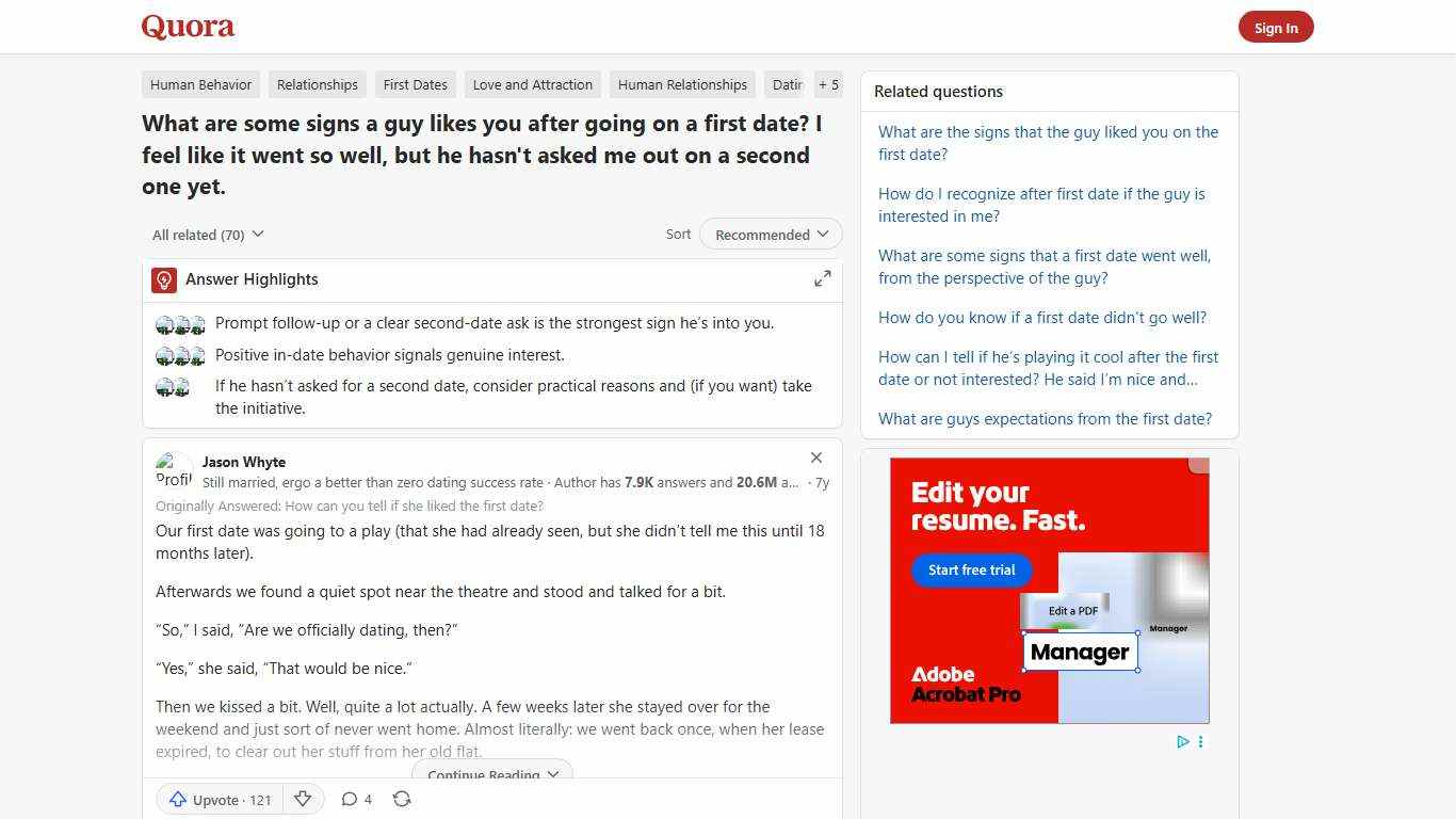 What are some signs a guy likes you after going on a first date? I feel like it went so well, but he hasn't asked me out on a second one yet. - Quora